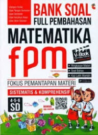 Image of Bank Soal Full Pembahasan Matematika FPM SD 4-5-6