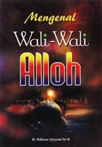 Image of Mengenal Wali-wali Allah