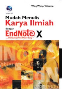Image of Mudah Menulis Karya Ilmiah Dengan EndNote X