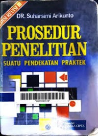 Image of Prosedur penelitian : suatu pendekatan praktek