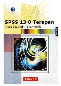 Image of SPSS 13.0 terapan riset statistik parametrik
