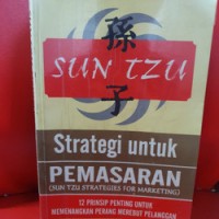 Image of Strategi Untuk Pemasaran (Sun Tzu Strategies For Marketing)