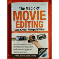 Image of The magic of movie editing : cara kreatif mengedit video